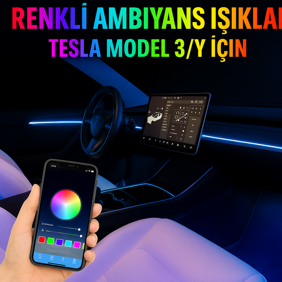 Tesla Model Y (2019-2024) LED İç Mekan Ambiyans Işık Seti