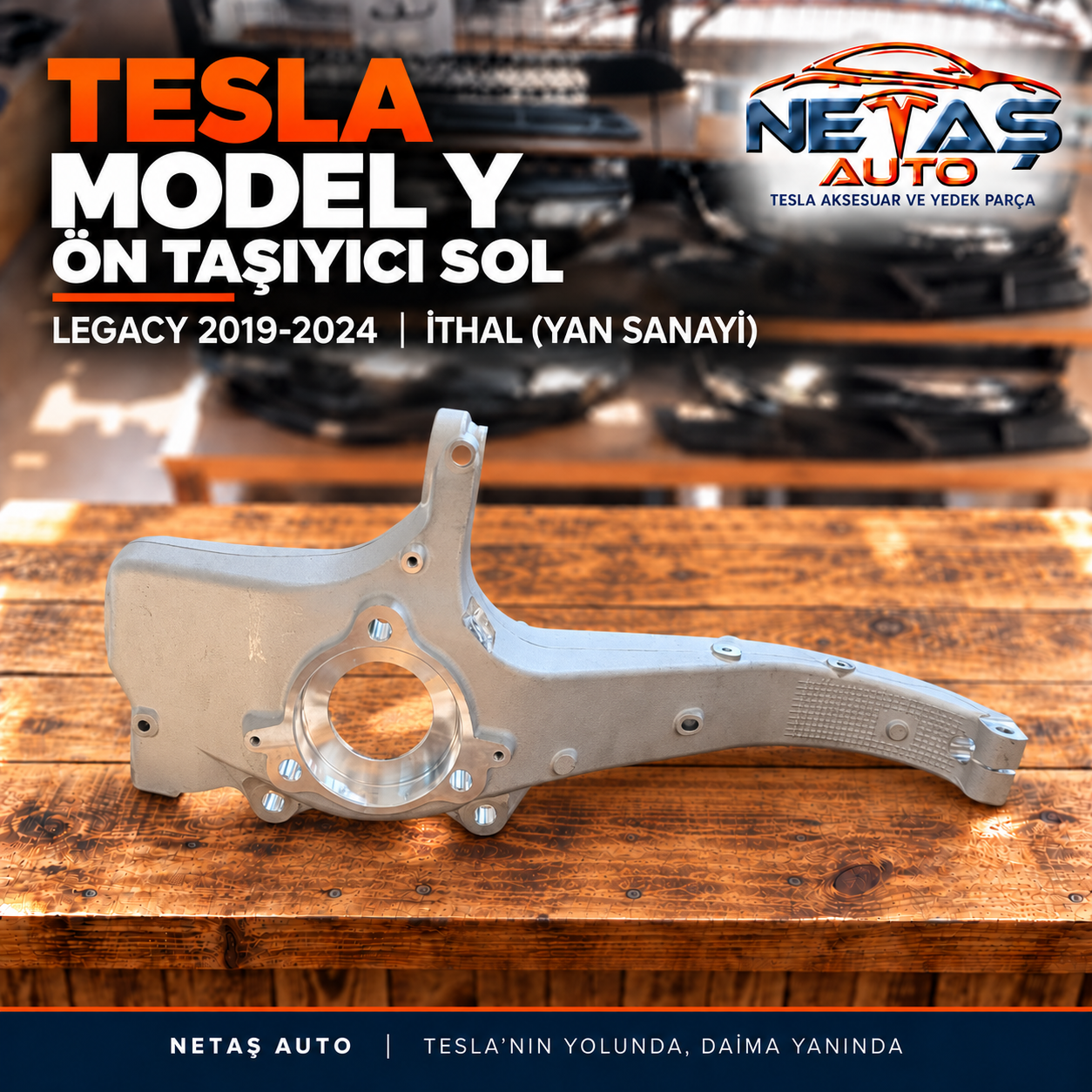Tesla Model Y Legacy 2019-2024 Ön Taşıyıcı Sol İthal (Yan Sanayi)
