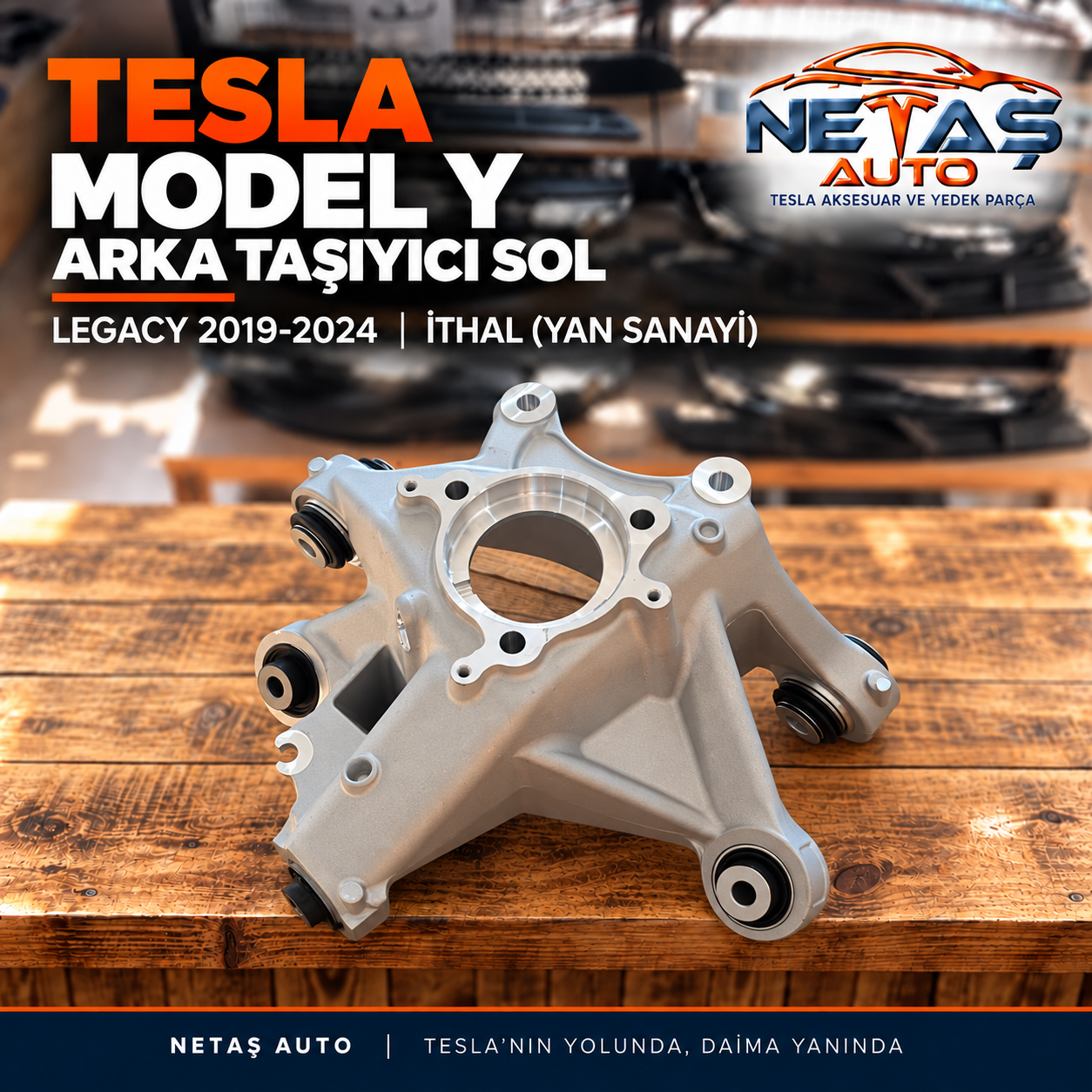 Tesla Model Y Legacy 2019-2024 Arka Taşıyıcı Sol İthal (Yan Sanayi)