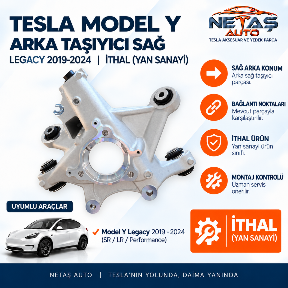Tesla Model Y Legacy 2019-2024 Arka Taşıyıcı Sağ İthal (Yan Sanayi)