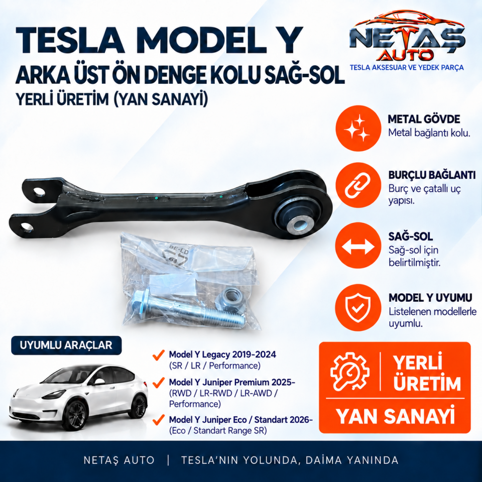 Tesla Model Y Arka Üst Ön Denge Kolu Sağ-Sol Yerli Üretim (Yan Sanayi)