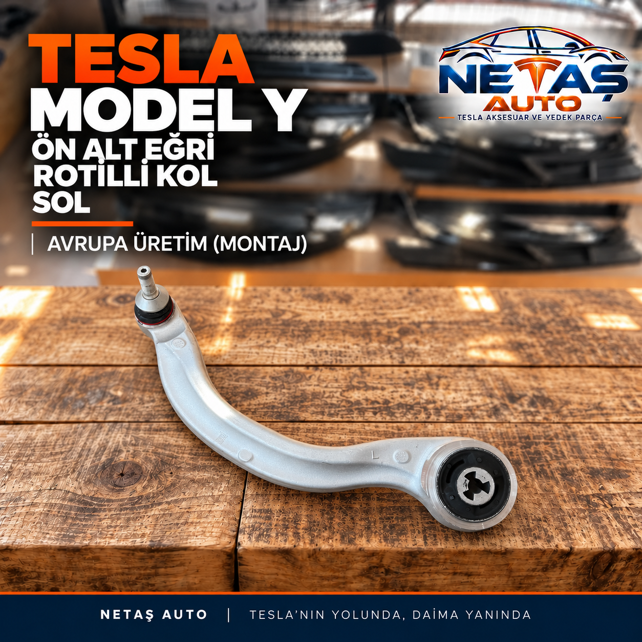 Tesla Model Y Ön Alt Eğri Rotilli Kol Sol Avrupa Üretim