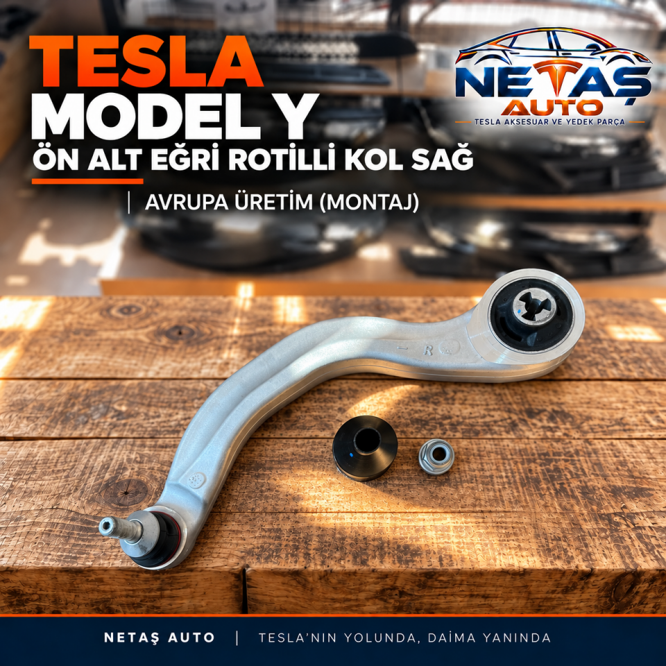 Tesla Model Y Ön Alt Eğri Rotilli Kol Sağ Avrupa Üretim
