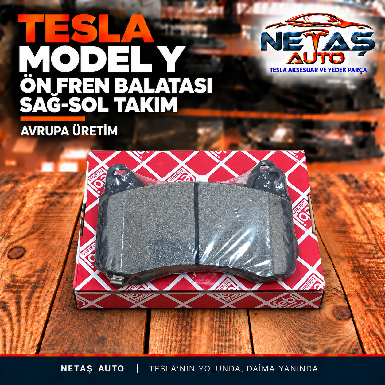 Tesla Model Y Ön Fren Balatası Sağ-Sol Takım Avrupa Üretim