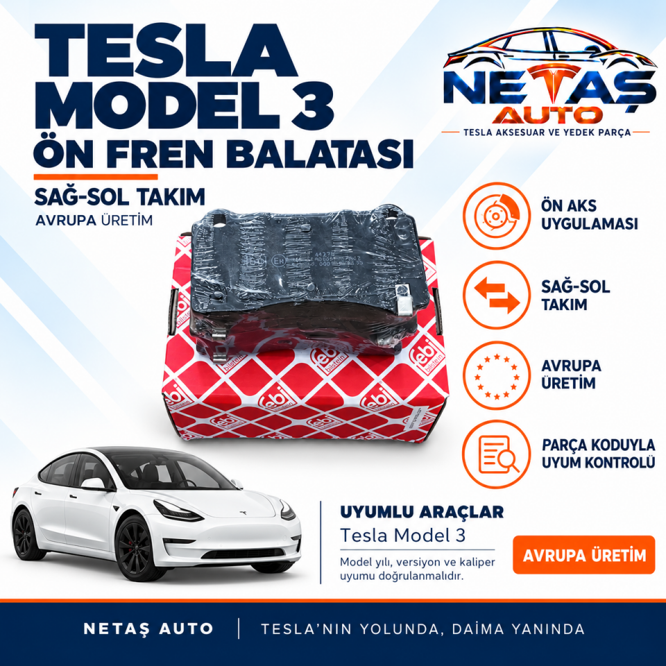 Tesla Model 3 Ön Fren Balatası Sağ-Sol Takım Avrupa Üretim